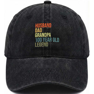 100th Birthday Washed Cotton Baseball Cap Husband Dad Grandpa 100 Year Old Legend