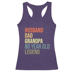 80th Birthday Racerback Tank Top Husband Dad Grandpa 80 Year Old Legend TS10 Purple Print Your Wear
