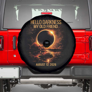 Solar Eclipse 2026 Spare Tire Cover Hello Darkness 12 August 2026 Totality Gift TS10 Black Print Your Wear