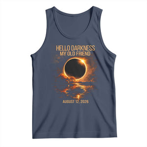 Solar Eclipse 2026 Tank Top Hello Darkness 12 August 2026 Totality Gift TS10 Navy Print Your Wear