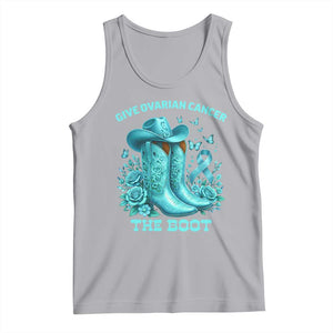 Give Ovarian Cancer The Boot Tank Top Cowgirl Cancer Awareness Teal Ribbon TS10 Athletic Heather Print Your Wear