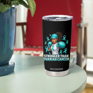 Black Women Fight Ovarian Cancer Awareness Tumbler Cup African American Teal Ribbon Support TS10 Print Your Wear