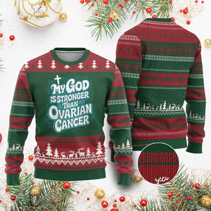 My God is Stronger Than Ovarian Cancer Ugly Christmas Sweater TS10 Red Green Print Your Wear