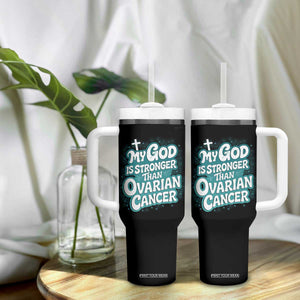 My God is Stronger Than Ovarian Cancer Tumbler With Handle TS10 Print Your Wear