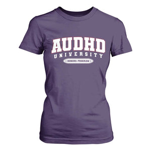 AUDHD T Shirt For Women Neurodivergent ADHD Autism Awareness Neurotypical Gift TS10 Purple Print Your Wear