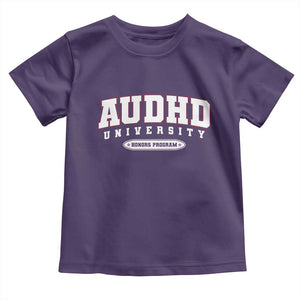 AUDHD Toddler T Shirt Neurodivergent ADHD Autism Awareness Neurotypical Gift TS10 Purple Print Your Wear