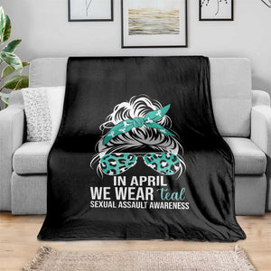 Sexual Assault Awareness Throw Blanket In April We Wear Teal Women TS10 Print Your Wear