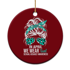 Sexual Assault Awareness Ceramic Ornament In April We Wear Teal Women TS10 1pc Red Print Your Wear