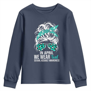 Sexual Assault Awareness Youth Sweatshirt In April We Wear Teal Women TS10 Navy Print Your Wear