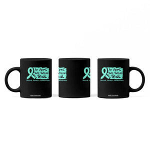 Sexual Assault Awareness Coffee Mug In April We Wear Teal TS10 Print Your Wear