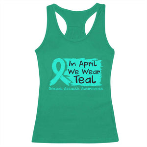 Sexual Assault Awareness Racerback Tank Top In April We Wear Teal TS10 Irish Green Print Your Wear