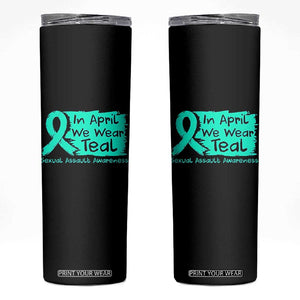 Sexual Assault Awareness Skinny Tumbler In April We Wear Teal TS10 Black Print Your Wear
