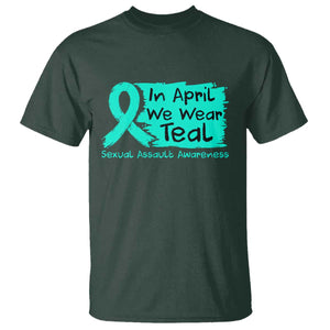 Sexual Assault Awareness T Shirt In April We Wear Teal TS10 Dark Forest Green Print Your Wear