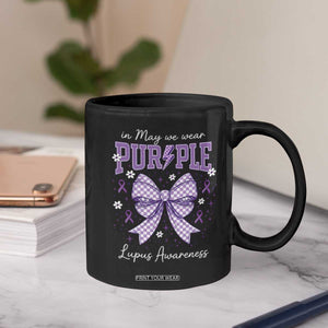 In May We Wear Purple Lupus Awareness Coffee Mug Purple Ribbon Coquette Bow TS10 Print Your Wear