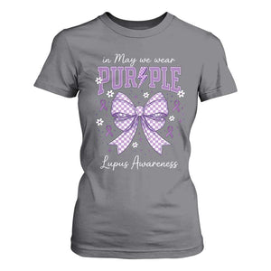 In May We Wear Purple Lupus Awareness T Shirt For Women Purple Ribbon Coquette Bow TS10 Charcoal Print Your Wear