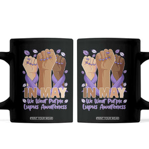 In May We Wear Purple Lupus Awareness Coffee Mug Purple Ribbon TS10 Black Print Your Wear