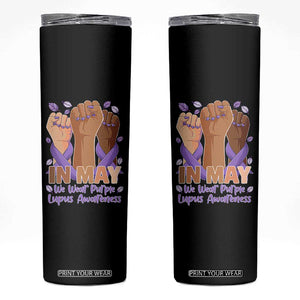 In May We Wear Purple Lupus Awareness Skinny Tumbler Purple Ribbon TS10 Black Print Your Wear