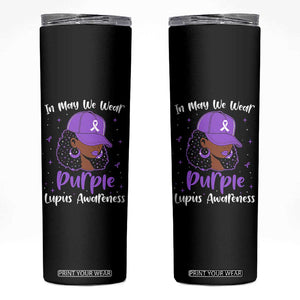 Lupus Awareness Skinny Tumbler African American Black Women Fight Lupus Purple Ribbon TS10 Black Print Your Wear