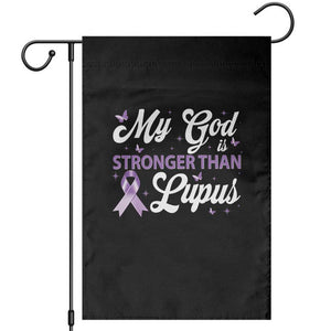 My God Is Bigger Than Lupus Garden Flag Purple Ribbon TS10 Black Print Your Wear