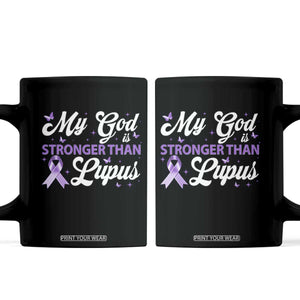 My God Is Bigger Than Lupus Coffee Mug Purple Ribbon TS10 Black Print Your Wear