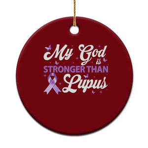 My God Is Bigger Than Lupus Ceramic Ornament Purple Ribbon TS10 1pc Red Print Your Wear