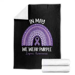 Lupus Awareness Throw Blanket In May We Wear Purple Ribbon Rainbow TS10 Black Print Your Wear
