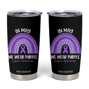 Lupus Awareness Tumbler Cup In May We Wear Purple Ribbon Rainbow TS10 Black Print Your Wear
