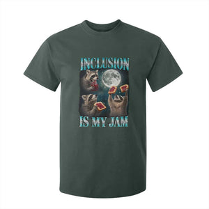 Inclusion Is My Jam T Shirt For Kid Raccoon Meme Neurodiversity SPED Teacher Gift TS10 Dark Forest Green Print Your Wear