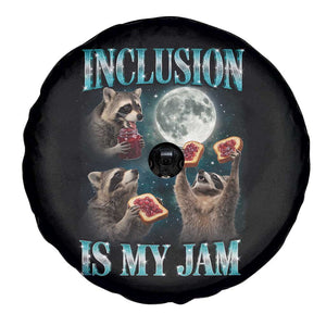 Inclusion Is My Jam Spare Tire Cover Raccoon Meme Neurodiversity SPED Teacher Gift TS10 Print Your Wear
