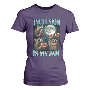 Inclusion Is My Jam T Shirt For Women Raccoon Meme Neurodiversity SPED Teacher Gift TS10 Purple Print Your Wear