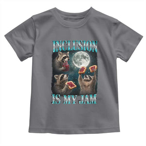 Inclusion Is My Jam Toddler T Shirt Raccoon Meme Neurodiversity SPED Teacher Gift TS10 Charcoal Print Your Wear