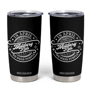 Purple Up For Military Kids Tumbler Cup Military Children Month TS10 Black Print Your Wear