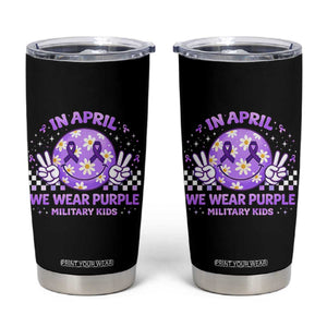 Proud Military Kids Tumbler Cup Groovy Smile Face In April We Wear Purple Military Child Month TS10 Black Print Your Wear
