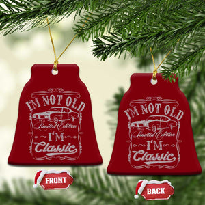 Funny Classic Car Guy Ceramic Ornament Vintage I'm Not Old I'm Classic TS10 Print Your Wear