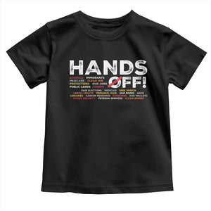 Hands Off Toddler T Shirt Social Security And Medicare Protest TS10 Black Print Your Wear