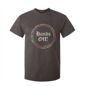 Hands Off T Shirt For Kid Human Rights Social Security And Medicare Protest TS10 Dark Chocolate Print Your Wear