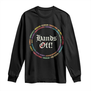 Hands Off Long Sleeve Shirt Human Rights Social Security And Medicare Protest TS10 Black Print Your Wear