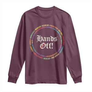 Hands Off Long Sleeve Shirt Human Rights Social Security And Medicare Protest TS10 Maroon Print Your Wear