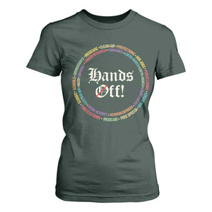 Hands Off T Shirt For Women Human Rights Social Security And Medicare Protest TS10 Dark Forest Green Print Your Wear