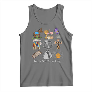Easter Story Tank Top He is Risen Let Me Tell You A Story Christian TS10 Black Heather Print Your Wear