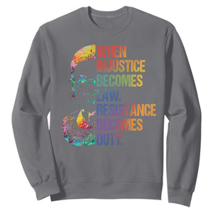 Notorious RBG Sweatshirt When Injustice Becomes Law Resistance Becomes Duty TS10 Charcoal Print Your Wear