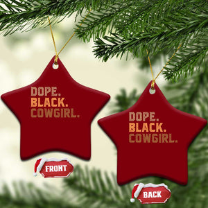 Dope Black Cowgirl Ceramic Ornament Black History Month African American TS10 Print Your Wear