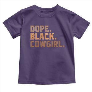 Dope Black Cowgirl Toddler T Shirt Black History Month African American TS10 Purple Print Your Wear