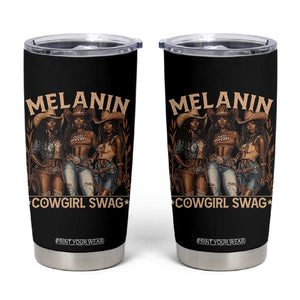 Melanin Cowgirls Tumbler Cup Black History Month African Melanin Pride TS10 Black Print Your Wear