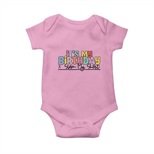 It's My Birthday Sign My Baby Onesie TS10 Light Pink Print Your Wear