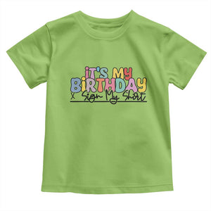 It's My Birthday Sign My Toddler T Shirt TS10 Lime Print Your Wear
