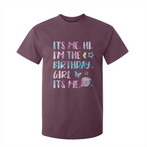 Its Me Hi Im The Birthday Girl T Shirt For Kid Tie Dye Colorful TS10 Maroon Print Your Wear