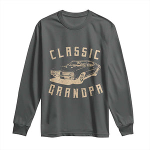 Funny Grandpa Classic Car Graphic Long Sleeve Shirt TS10 Dark Heather Print Your Wear