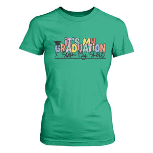 My Graduation Sign My T Shirt For Women Funny Grad Gifts TS10 Irish Green Print Your Wear