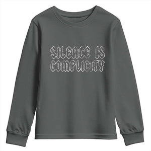 Silence Is Complicity Youth Sweatshirt Political Resist Protest TS10 Dark Heather Print Your Wear